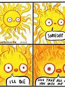 Image result for Bright Sun Meme