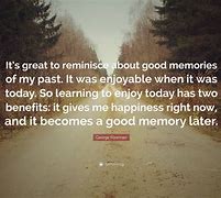 Image result for Quotes About Past Memories