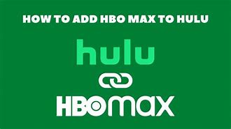 Image result for Hulu HBO Max Add-On
