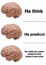 Image result for Brain Thinking Meme