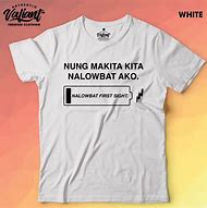 Image result for Tagalog Hugot Shirts