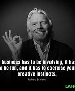 Image result for Richard Branson Business Quotes