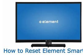 Image result for Element TV Factory Reset