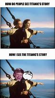 Image result for Titanic Memes Have Child