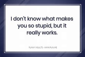 Image result for Funny Insult Words