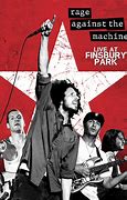 Image result for Rage Against the Machine Live Show