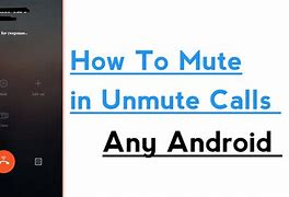 Image result for Show a Picture of a Android Phone On Mute