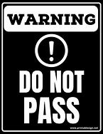 Image result for Do Not Pass Sign