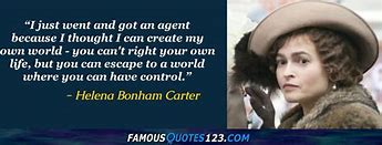 Image result for Helena Bonham Carter Quotes