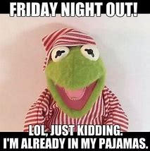 Image result for Good Night Friday Funny
