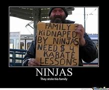 Image result for Funny Ninja Memes