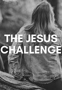 Image result for 30-Day Jesus Challenge
