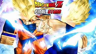 Image result for Roblox Dragon Ball Final Stand