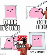 Image result for Pink Blob Leaving Box Meme