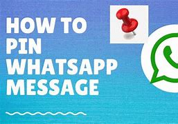 Image result for How to Pin the Latest Post Un Whats App