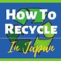Image result for Japan Glass Recycling