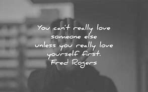 Image result for Love Yourself More