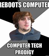 Image result for Monitor Tech Memes