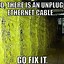 Image result for Concrete Cable Meme
