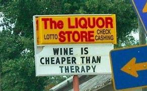 Image result for Funny Liquor Store Signs