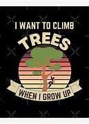 Image result for Arborist Funny Business Quotes