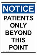 Image result for Patient Entrance Sign