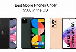 Image result for top latest cell phone below 500