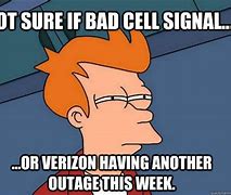 Image result for Out of Signal Meme