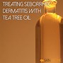 Image result for Seborrheic Keratosis and Tea Tree Oil