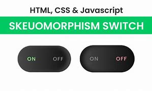 Image result for Skeuomorphism CSS