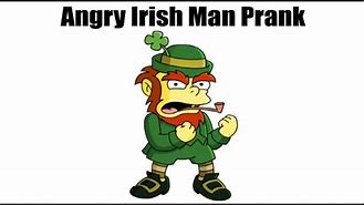 Image result for Angry Irsih Man Meme