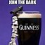Image result for Guiness Stout Humor Memes