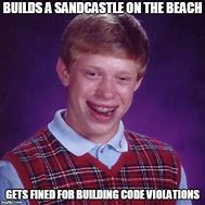 Image result for Building Code Meme