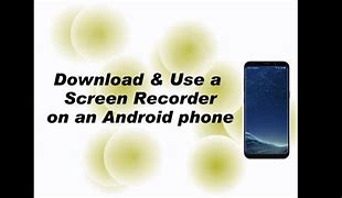 Image result for Screen Recorder for Samsung Phones