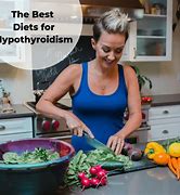 Image result for Hypothyroidism Food