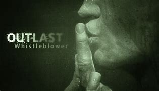 Image result for Out Last Whistleblower Logo