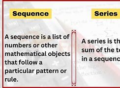 Image result for What Is the Difference Between a Sequence and a Series