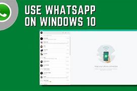 Image result for Install Whatsapp On PC Windows 10