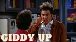 Image result for Giddy Up Kramer Seinfeld