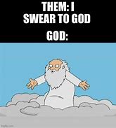 Image result for Gods Cloud Storage Meme