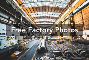 Image result for Free Stock Photo of Factory
