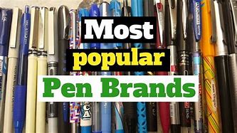 Image result for Best Pen Brands in the World