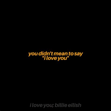 I Love You Lyrics Billie Eilish