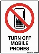 Image result for Turn Off Cell Phone