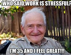 Image result for Stressed at Work Meme