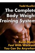 Image result for Body Weight Physique