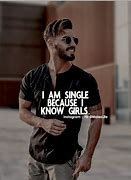 Image result for Single Boys Quotes