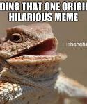 Image result for Hehehe Lizard Meme