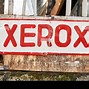 Image result for Xerox Sign