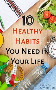 Image result for Healthy Habits Examples